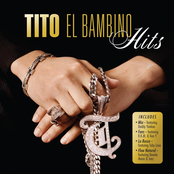 Tito El Bambino: Hits