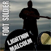 Lightnin' Malcolm: Foot Soldier