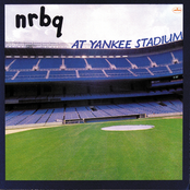 Nrbq: At Yankee Stadium