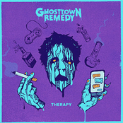 Ghost Town Remedy: Therapy