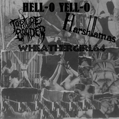 Torture Border / Harshllamas / Hell-0 Yell-O / Wheathergirl64
