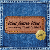 Bleu Jeans Bleu: Haute Couture (Gold)