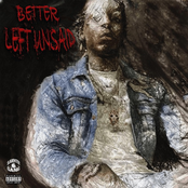better Left Unsaid