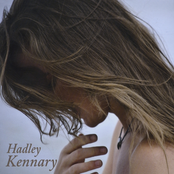 Hadley Kennary: Hadley Kennary