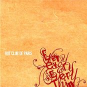 Hello Comrade! (i Quit My Job) by Hot Club De Paris