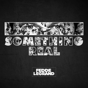 Something Real (Deluxe)
