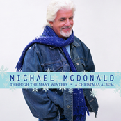 Through The Many Winters by Michael Mcdonald