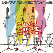 New York Voices: Sing! Sing! Sing!