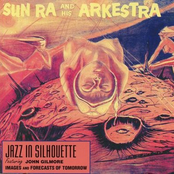 sun ra & his arkestra featuring john gilmore