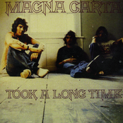 Took A Long Time by Magna Carta