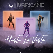Hurricane: Hasta La Vista