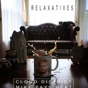 Cloud District: Relaxatives