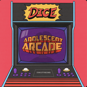 Dice: Adolescent Arcade