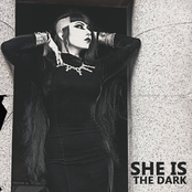 She Is the Dark