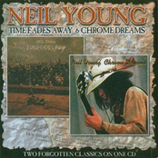 Time Fades Away by Neil Young