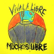 Viva la Libre
