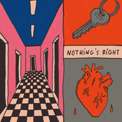 Nothing’s Right