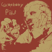 Cacophony Pills