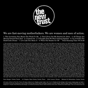 The New Trust: We Are Fast-Moving Motherfuckers. We Are Women and Men of Action.