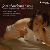 "Je m'abandonne à vous" Songs on poems by Henriette de Coligny, Comtesse de La Suze