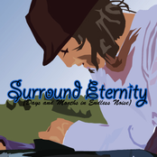 Surround Eternity