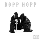 The Doppelgangaz: Dopp Hopp