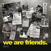 We Are Friends Vol 2