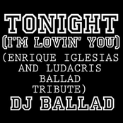 Tonight (I'm Lovin' You) (Enrique Iglesias and Ludacris Ballad Tribute)