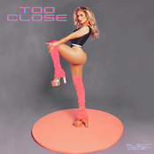 Too Close - Single