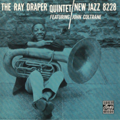 Ray Draper Quintet Featuring John Coltrane