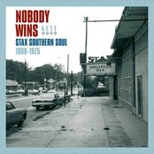 Nobody Wins - Stax Southern Soul 1968 - 1975