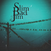 slim bad jim