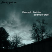 the mark of winter , a somber crest