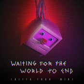 Waiting for the World to End (ALTER.FOUR Mix)