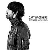 Cary Brothers: Under Control