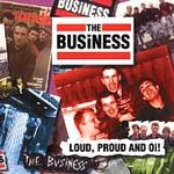 The Business: Loud, Proud and OI!