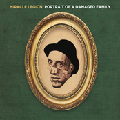 Miracle Legion: Portrait of a Damaged Family