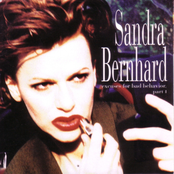Sandra Bernhard: Excuses for Bad Behavior, Pt. 1