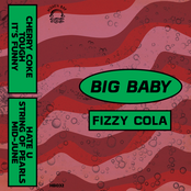 Big Baby: Fizzy Cola