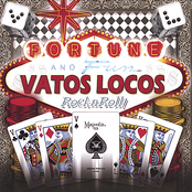 Vatos Locos: Fortune and Fun