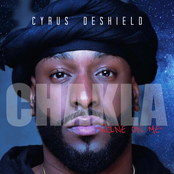 Cyrus DeShield: Chakla