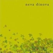 Neva Dinova: Neva Dinova