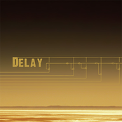 Delay