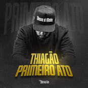 Thiagão Primeiro Ato
