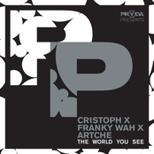 Cristoph: The World You See