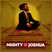 Mighty Joshua: Mighty Joshua