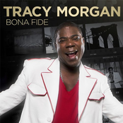 Tracy Morgan: Bona Fide