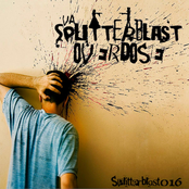 Splitterblast Overdose