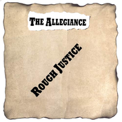 Rough Justice by The Allegiance