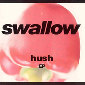 Hush by Swallow